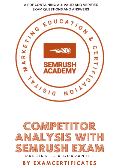 Competitor Analysis with Semrush Exam Answers pdf