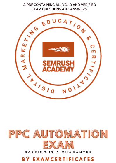 Semrush PPC Automation Exam Answers pdf